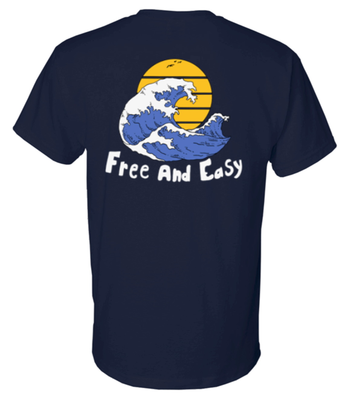 Free and Easy T-shirt