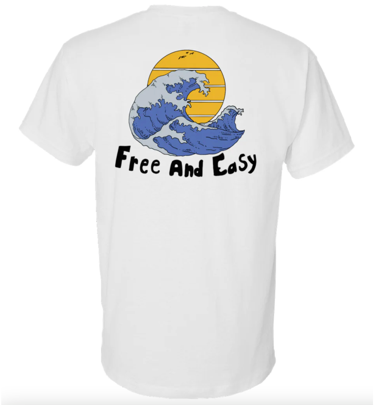 Free and Easy T-shirt